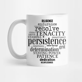 Persistence Word Art Goals Strong Women Men Achievers Mug